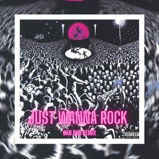 Just Wanna Rock by Lil Uzi Vert Download