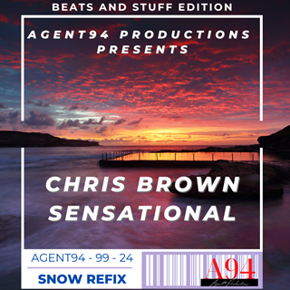 Sensational Agent94productions Mashup by Chris Brown X Lil Jon Download