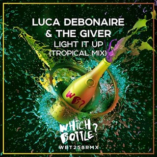 Light It Up by Luca Debonaire & The Giver Download