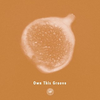 Own This Groove by Ampm Download