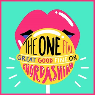 The One by Chordashian ft Great Good Fine Ok Download
