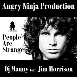 People Are Strange by DJ Manny Download