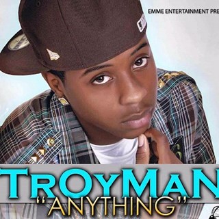 Anything by Troyman Download