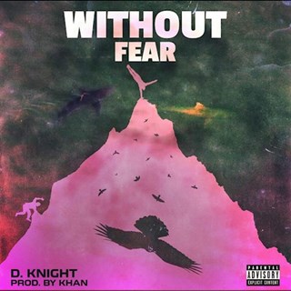 Without Fear by D Knight Download