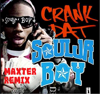 Crank That by Soulja Boy Download