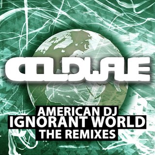 Ignorant World by American DJ Download