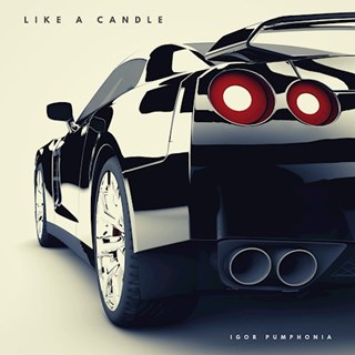 Like A Candle by Igor Pumphonia Download