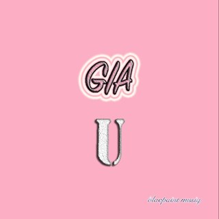 U by Gia Download