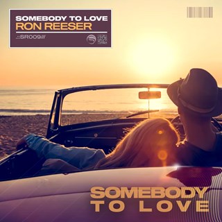 Somebody To Love by Ron Reeser Download