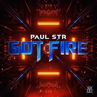 Got Fire by Paul Str Download