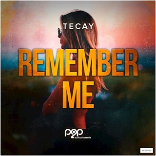 Remember Me by Tecay Download