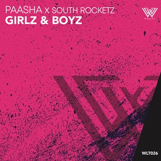 Girlz & Boyz by Paasha X South Rocketz Download