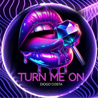 Turn Me On by Diogo Costa Download