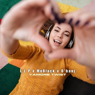 Yamore Twist by L L P X Moblack X Dbanj Download