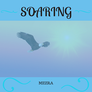 Soaring by Mezra Download