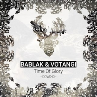Time Of Glory by Bablak ft Votangi Download