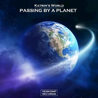 Passing By A Planet by Katrins World Download