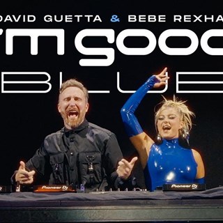 Im Good by Davith Guetta & Bebe Rexha Download