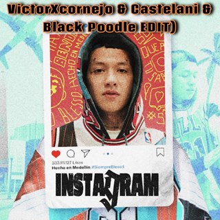 Instagram & Victorxcornejo & Castelani & Black Poodle Edit by Blessd Download