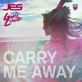 Carry Me Away by Jes & Game Chasers Download