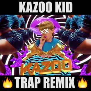 Kazoo Kid by Mike Diva Download