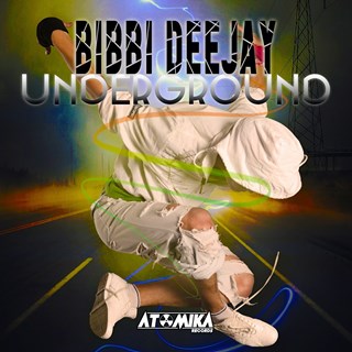 Underground by Bibbi Deejay Download