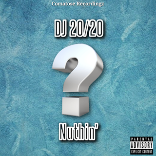 Nuthin by DJ 2020 Download