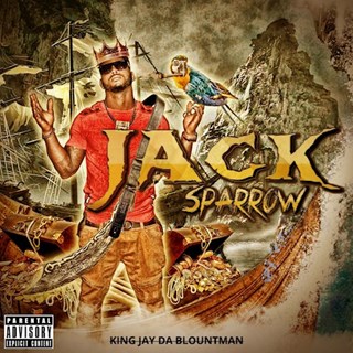 Jack Sparrow by King Jay Da Blountman Download