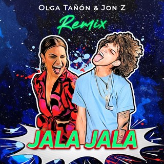 El Jala Jala by Olga Tanon, Jon Z & El Gran Combo Download