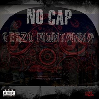 No Cap by Geezo Montanna Download