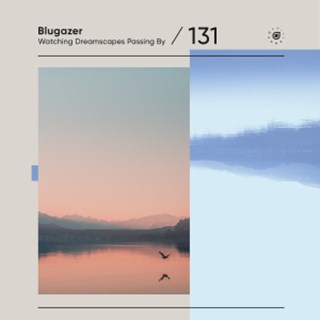 Watching Dreamscapes Passing By by Blugazer Download