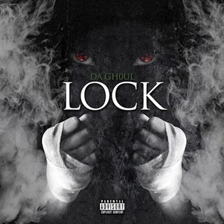 Lock by Da Gh0ul Download