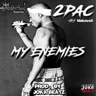 My Enemies by Tupac Download