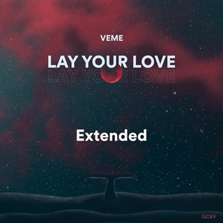 Lay Your Love by Veme Download