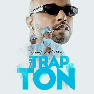 Dale Trapton by Yomil Y El Dany Download