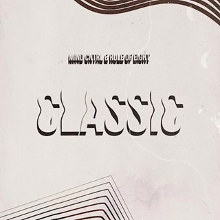Classic by Mind Cntrl & Rule Of Eight Download