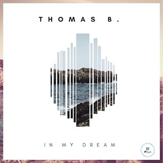 In My Dream by Thomas B Download