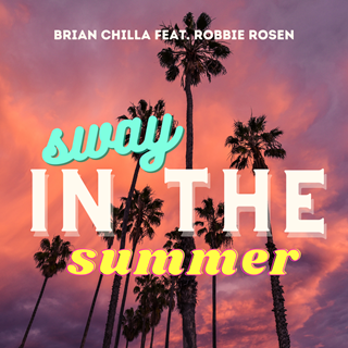 Sway In The Summer by Brian Chilla & Robbie Rosen Download