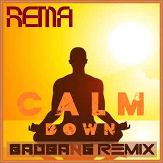 Calm Down by Rema Download