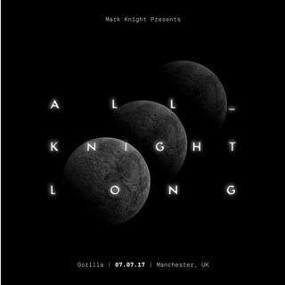 All Knight Long by Mark Knight & Kevie Kev Download