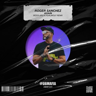 Again by Roger Sanchez Download