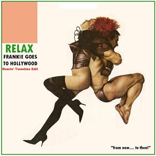 Relax by Frankie Goes To Hollywood Download