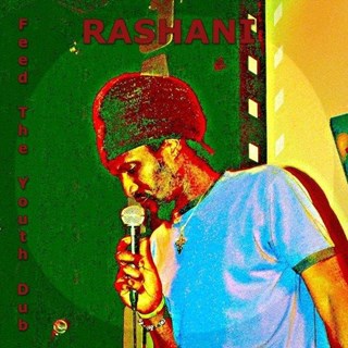 Feed The Youth by Rashani Download