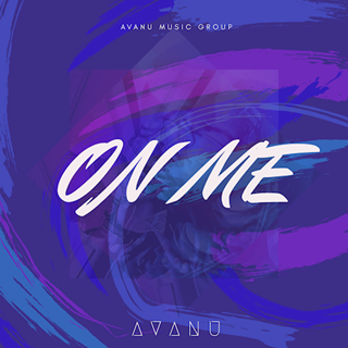 On Me by Avanu Download
