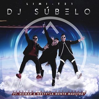 DJ Subelo by Limit 21 Download