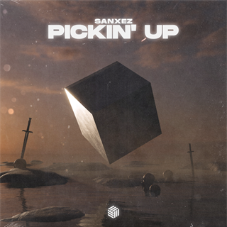 Pickin Up by Sanxez Download