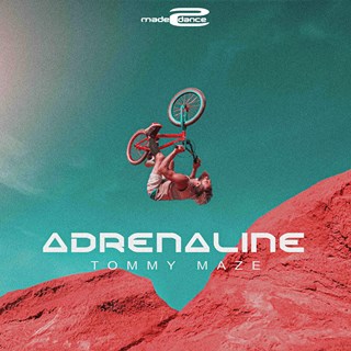 Adrenaline by Tommy Maze Download