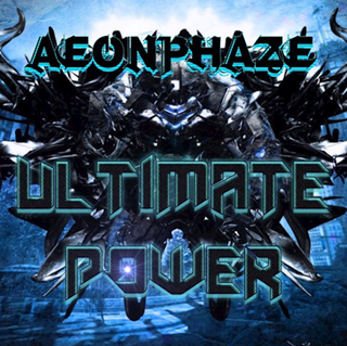 Ultimate Power by Aeonphaze Download