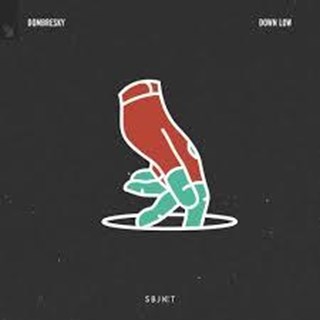 Down Low by Dombresky Download