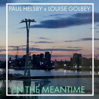 In The Meantime by Paul Helsby & Louise Golbey Download